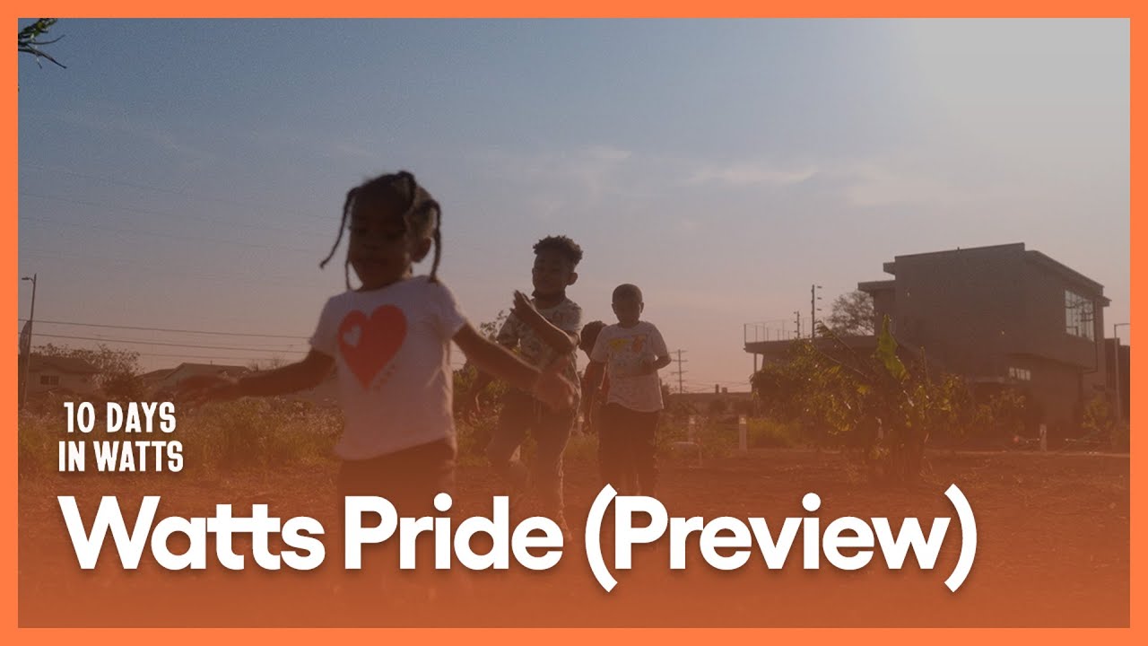 Watts Pride (Preview) | 10 Days in Watts | Season 1, Episode 3 | PBS SoCal