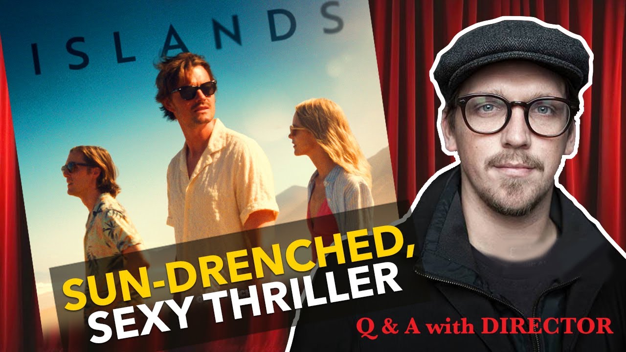 Director Jan-Ole Gerster on ISLANDS, Berlin Premiere & Crafting a Slow-Burn Indie Mystery Q&A