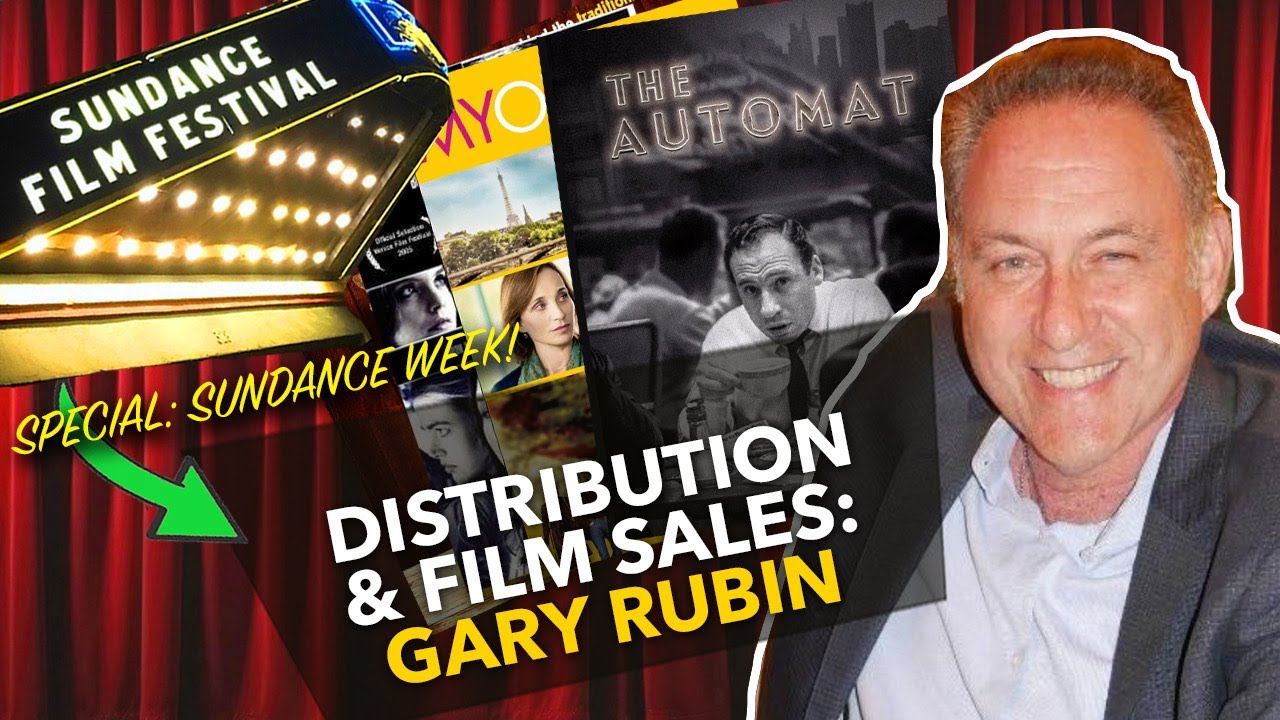 Sundance Week: Gary Rubin Exposes the Sundance Film Festival Reality