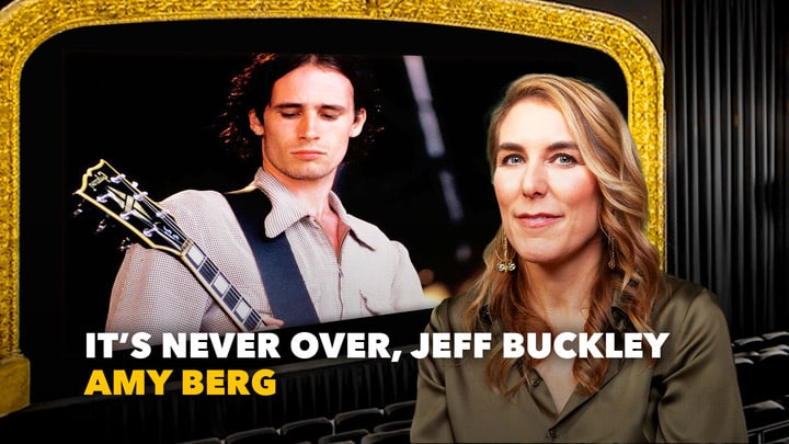 Inside the Arthouse: It’s Never Over, Jeff Buckley