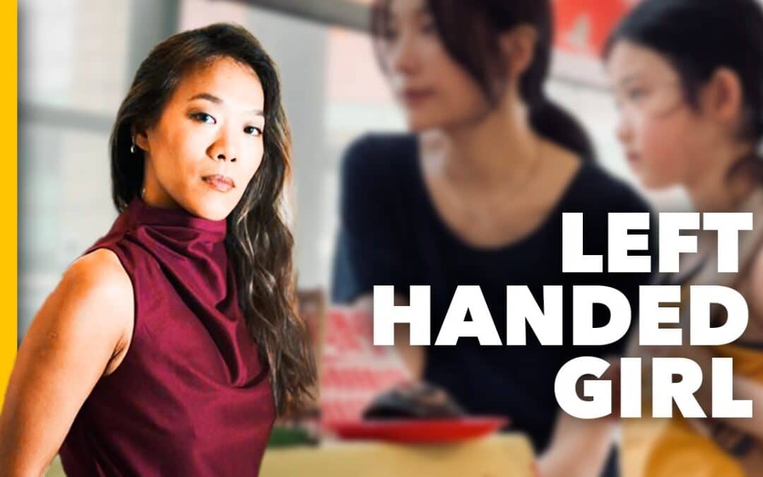 Inside the Arthouse: LEFT-HANDED GIRL