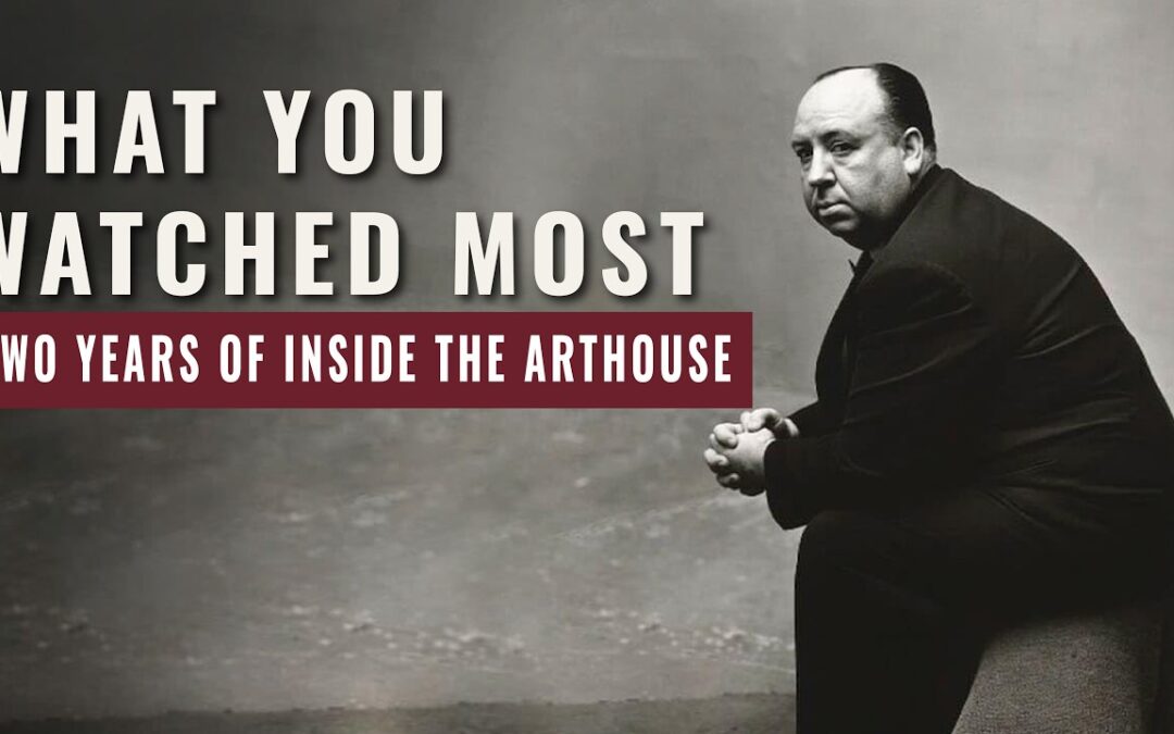 TWO YEARS OF INSIDE THE ARTHOUSE